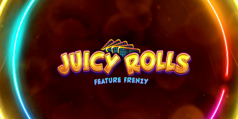 Juicy Rolls Feature Frenzy: फीचर ही फीचर, लेकिन कैसा?
