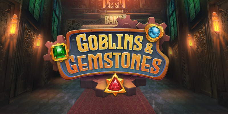 Goblins & Gemstones स्लॉट: क्या ये खजाना तुम्हारा है?