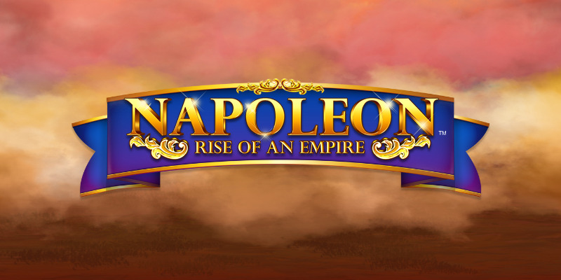 Napoleon: Rise of an Empire स्लॉट