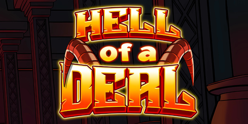 Hell of a Deal Slot रिव्यू: शैतानी डील का खुलासा