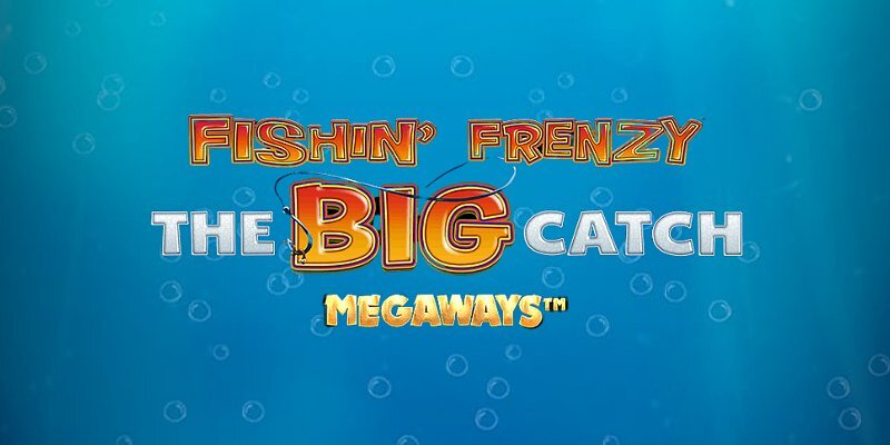 Fishin' Frenzy The Big Catch Megaways: धांसू स्लॉट का बेबाक रिव्यू